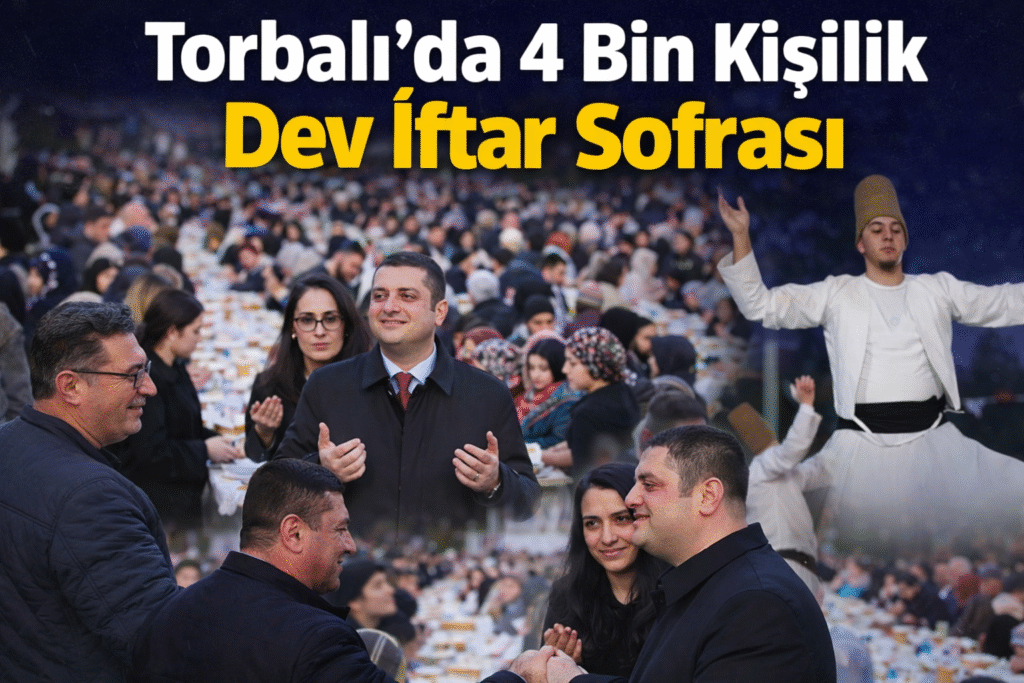 Torbalı’da 4 Bin Kişilik Dev İftar Sofrası