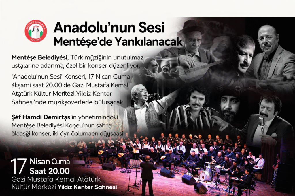 “Anadolu'nun Sesi” Menteşe'de yankılanacak