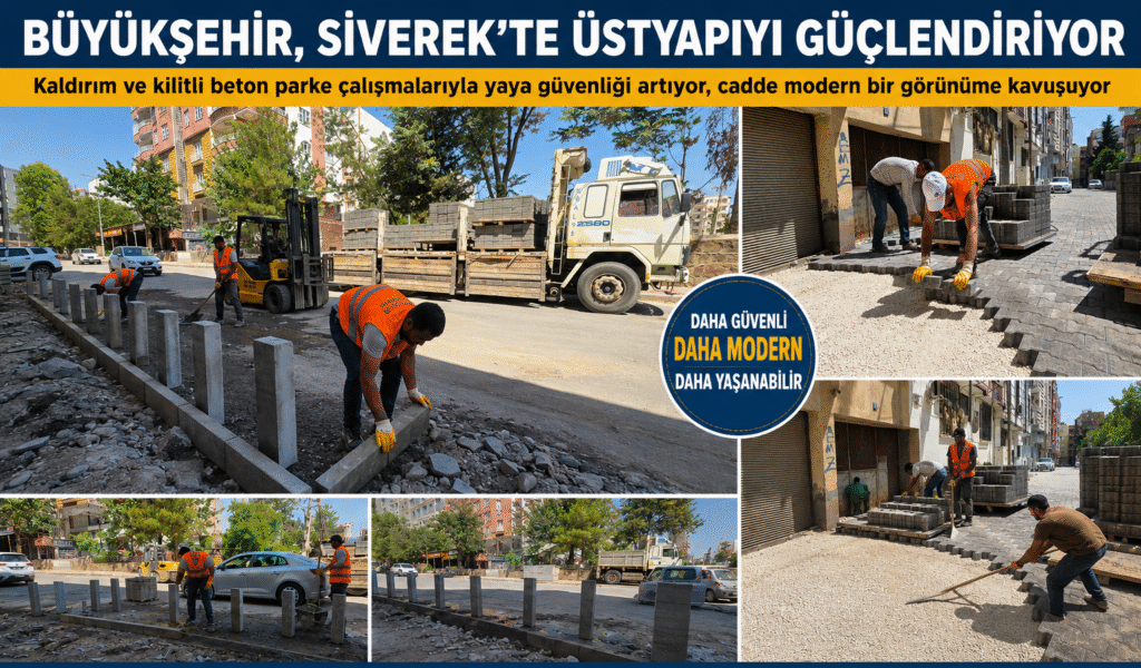 ŞANLIURFA BÜYÜKŞEHİR BELEDİYESİ’NDEN SİVEREK’E MODERN DOKUNUŞ